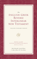 English-Greek Reverse Interlinear New Testament-ESV