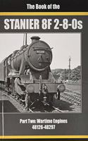 THE BOOK OF STANIER 8F 2-8-0s