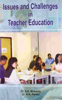Issues and Challenges in Teacher Education