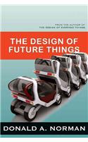 Design of Future Things