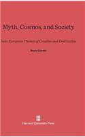 Myth, Cosmos, and Society