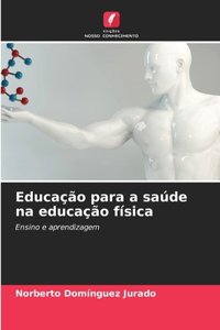 Educação para a saúde na educação física