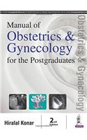 Manual of Obstetrics & Gynecology for the Postgraduates