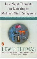 Late Night Thoughts on Listening to Mahler's Ninth Symphony