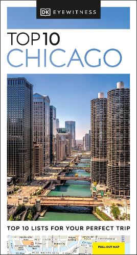 DK Top 10 Chicago: (Pocket Travel Guide)