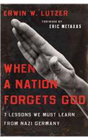 When a Nation Forgets God