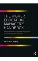 Higher Education Manager's Handbook