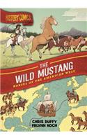 History Comics: The Wild Mustang