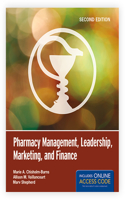 Pharmacy Management, Leadership, Marketing, and Finance