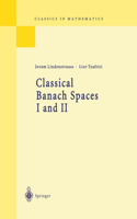 Classical Banach Spaces I and II