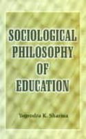 Sociological Philosophy of Education