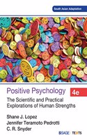 Positive Psychology: The Scientific And Practical Explorations Of Human Strengths