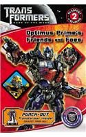 Optimus Prime's Friends and Foes