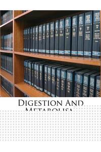 Digestion and Metabolism
