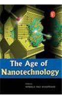 The Age Of Nanotechnology