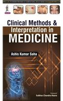 Clinical Methods & Interpretation in Medicine