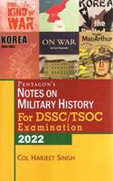 Pentagon`s Notes on Military History for DSSC/TSOC Examination 2022