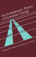 Evolutionary Theory of Economic Change