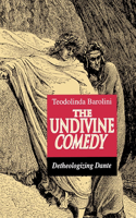 The Undivine Comedy