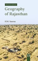 GEOGRAPHY OF RAJASTHAN (Second Edition)