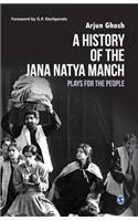 A History of the Jana Natya Manch