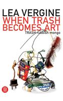 When Trash Becomes Art