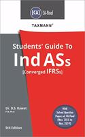 Taxmann's Students' Guide to Ind ASs (Converged IFRSs)(CA Final-November 2020 Attempt)(5th Edition)