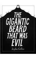 The Gigantic Beard That Was Evil