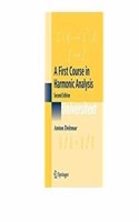A FIRST COURSE IN HARMONIC ANALYSIS 2ED (PB 2018)