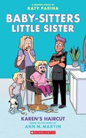 Karens Haircut: A Graphic Novel (Baby-sitters Little Sister #7)