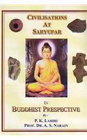 Civilisations At Saryupar in Buddhist Perpective