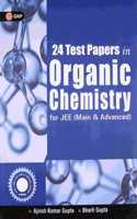 24 Test Papers in Organic Chemistry for JEE (Main & Advanced)