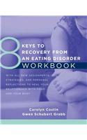 8 Keys to Recovery from an Eating Disorder Wkbk