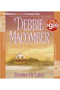 Sooner or Later: (Deliverance Company)