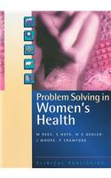 Problem Solving in Women's Health