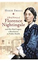 Brief History of Florence Nightingale