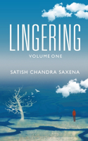 Lingering - Volume One