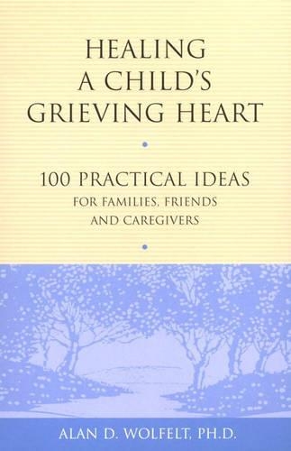 Healing a Child's Grieving Heart