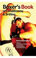 Boxer's Book of Conditioning & Drilling