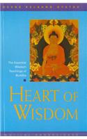 Heart of Wisdom: The Essential Wisdom Teachings of Buddha