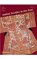 Indian Textiles in the East