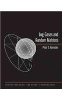 Log-Gases and Random Matrices (Lms-34)
