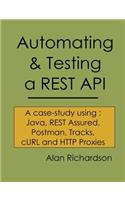 Automating and Testing a REST API