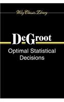 Optimal Statistical Decisions