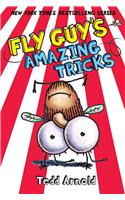 Fly Guy's Amazing Tricks (Fly Guy #14)