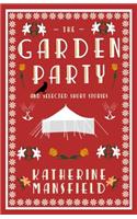 The Garden Party and Collected Short Stories