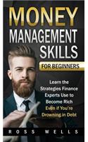 Money Management Skills for Beginners