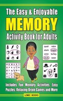 Easy & Enjoyable Memory Activity Book for Adults