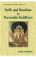 Faith And Devotion In Theravada Buddhism