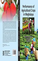 Performance of Agricultural Crops in Meghalaya